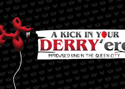 Kick in Your Derry’Ere